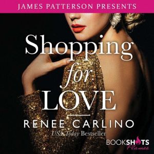 Shopping for Love, Renee Carlino