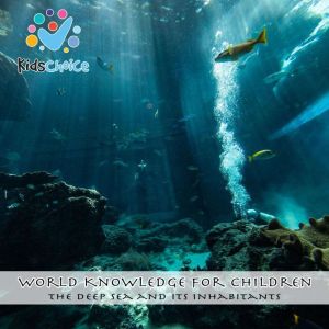 The Deep Sea and Its Inhabitants, KidsChoice