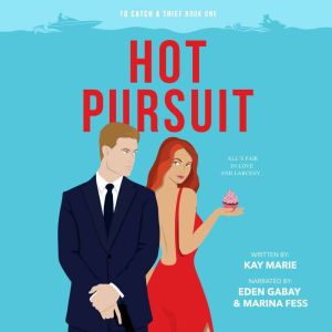 Hot Pursuit, Kay Marie