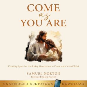 Come As You Are, Samuel Norton