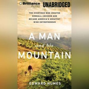 A Man and His Mountain, Edward Humes