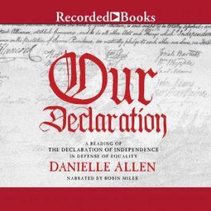 Our Declaration, Danielle Allen