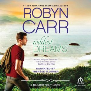 Wildest Dreams, Robyn Carr