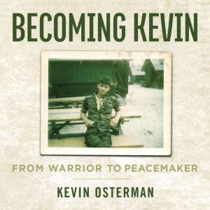 Becoming Kevin, Kevin Osterman
