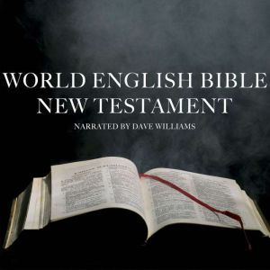 World English Bible  New Testament, Various Authors