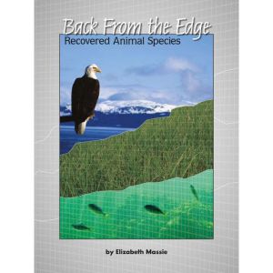 Back From the Edge: Recovered Animal Species