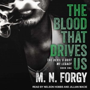 The Blood That Drives Us, M. N. Forgy