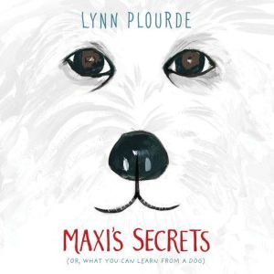 Maxis Secrets, Lynn Plourde