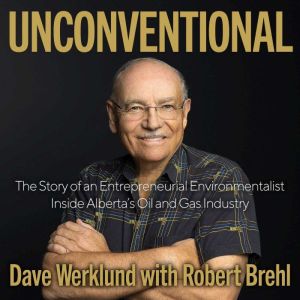 Unconventional, Dave Werklund