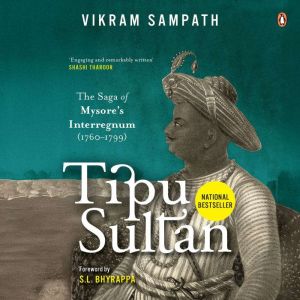 Tipu Sultan, Vikram Sampath