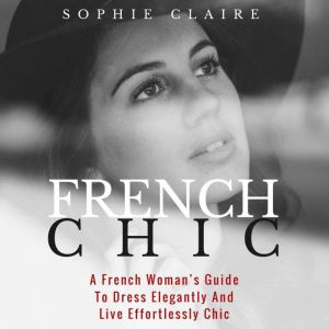 French Chic, Sophie Claire