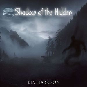 Shadow of the Hidden: A novel of adventure horror