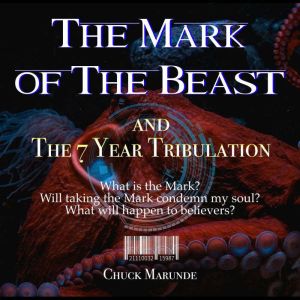 The Mark of The Beast, Chuck Marunde