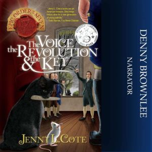 The Voice, the Revolution and the Key..., Jenny L. Cote