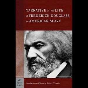 Narrative of the Life of Frederick Do..., Frederick Douglass