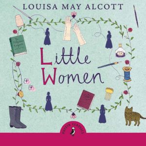 Little Women, Louisa May Alcott
