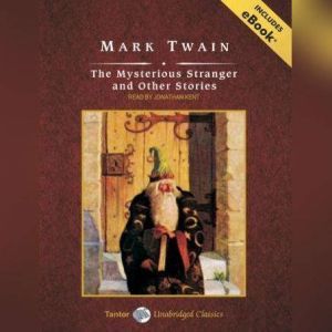 The Mysterious Stranger and Other Sto..., Mark Twain