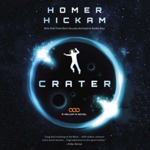 Crater, Homer Hickam