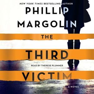 The Third Victim, Phillip Margolin