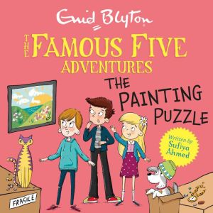 Famous Five Short Stories The Painti..., Enid Blyton