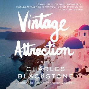Vintage Attraction, Charles Blackstone