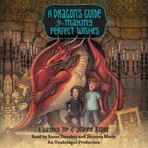 A Dragons Guide to Making Perfect Wi..., Laurence Yep