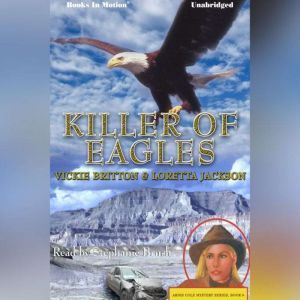 Killer Of Eagles, Loretta Jackson