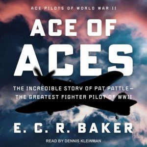 Ace of Aces, E. C. R. Baker