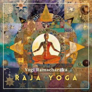 Gnani Yoga, Yogi Ramacharaka
