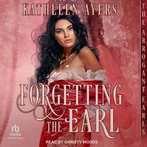 Forgetting The Earl, Kathleen Ayers