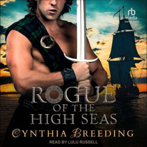 Rogue of the High Seas, Cynthia Breeding