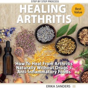 Healing Arthritis, Erika Sanders