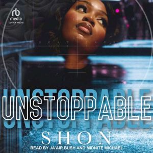 Unstoppable, Shon