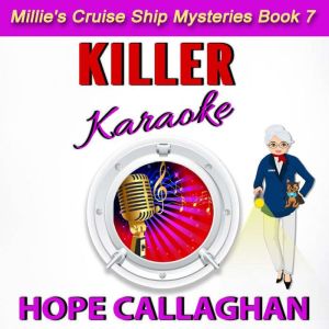 Killer Karaoke, Hope Callaghan