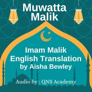 Muwatta of Imam Malik English Audio, Imam Malik
