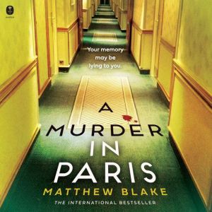 A Murder in Paris: A Novel