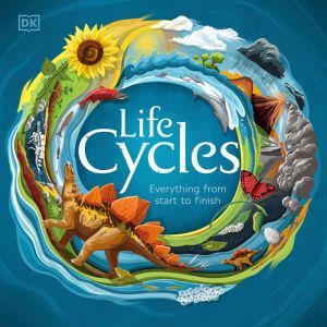 Life Cycles, DK