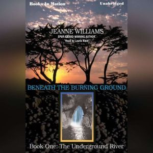 The Underground River, Jeanne Williams