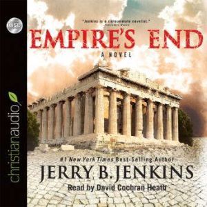 Empire's End: A Novel of the Apostle Paul, Jerry B. Jenkins
