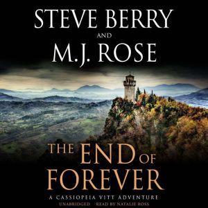 The End of Forever, Steve Berry
