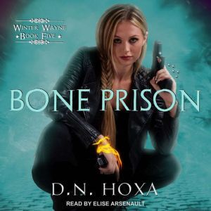 Bone Prison, D.N. Hoxa