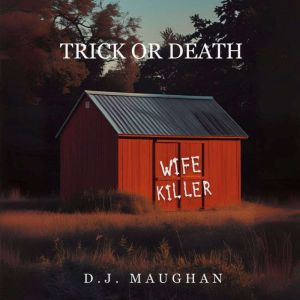 Trick or Death: A Halloween story