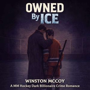 Owned by Ice A MM Hockey Dark Billio..., Winston Mccoy