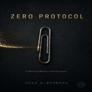 Zero Protocol, Alla Kuskova