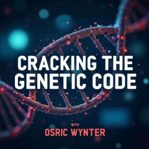 Cracking the Genetic Code: Revolutionizing Our Future: "Revolutionize Your Future! Master genetic code insights with our dynam