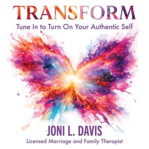 Transform, Joni L. Davis