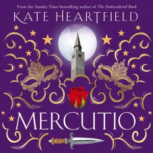 Mercutio, Kate Heartfield