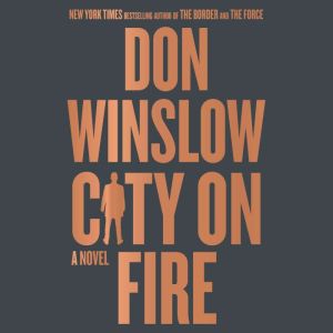 City on Fire, Don Winslow