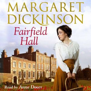 Fairfield Hall, Margaret Dickinson