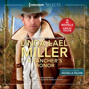 A Ranchers Honor, Linda Lael Miller
